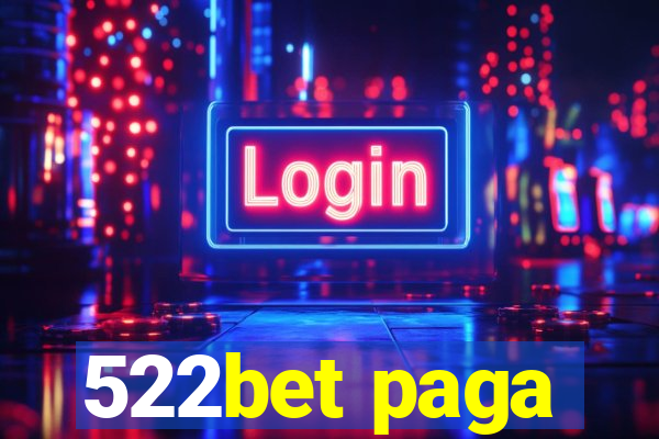 522bet paga
